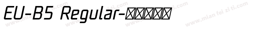 EU-B5 Regular字体转换